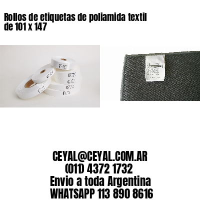 Rollos de etiquetas de poliamida textil de 101 x 147