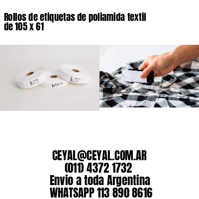 Rollos de etiquetas de poliamida textil de 105 x 61