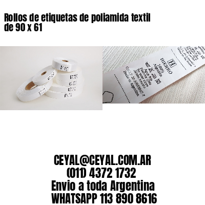 Rollos de etiquetas de poliamida textil de 90 x 61