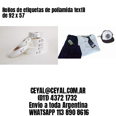 Rollos de etiquetas de poliamida textil de 92 x 57