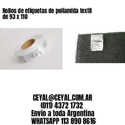 Rollos de etiquetas de poliamida textil de 93 x 110