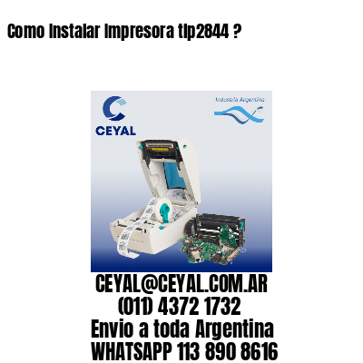 Como Instalar Impresora tlp2844 ?