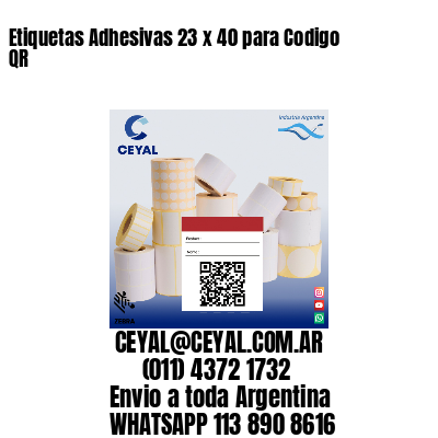 Etiquetas Adhesivas 23 x 40 para Codigo QR