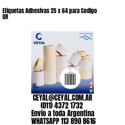 Etiquetas Adhesivas 25 x 64 para Codigo QR