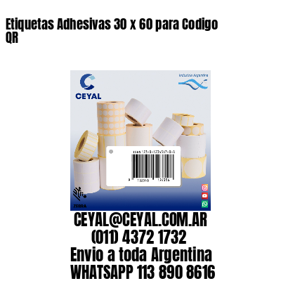 Etiquetas Adhesivas 30 x 60 para Codigo QR