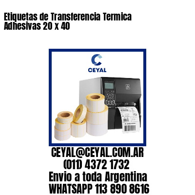 Etiquetas de Transferencia Termica Adhesivas 20 x 40