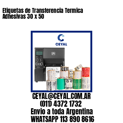 Etiquetas de Transferencia Termica Adhesivas 30 x 50