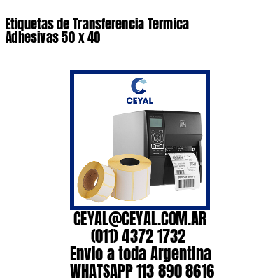 Etiquetas de Transferencia Termica Adhesivas 50 x 40