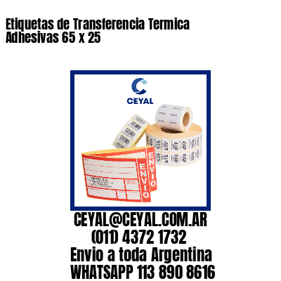 Etiquetas de Transferencia Termica Adhesivas 65 x 25