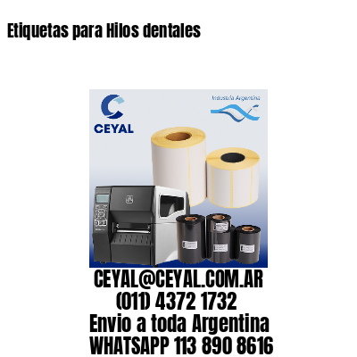 Etiquetas para Hilos dentales