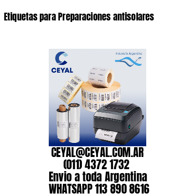 Etiquetas para Preparaciones antisolares