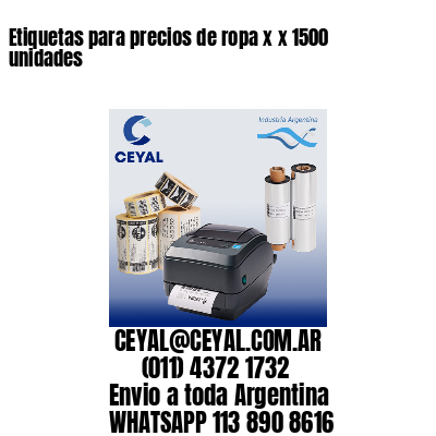 Etiquetas para precios de ropa x x 1500 unidades