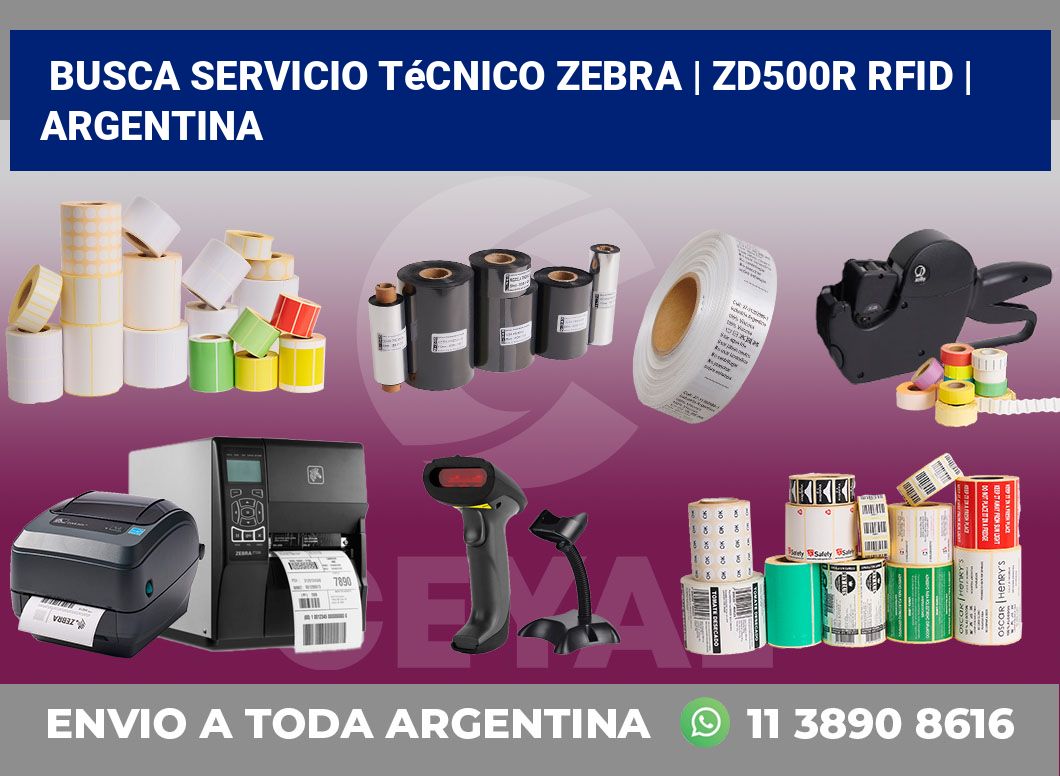 Busca servicio técnico Zebra | ZD500R RFID | Argentina