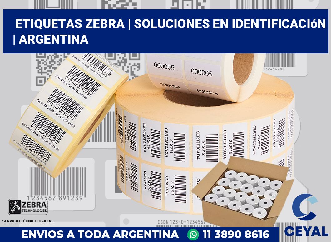 Etiquetas Zebra | Soluciones en identificación | Argentina