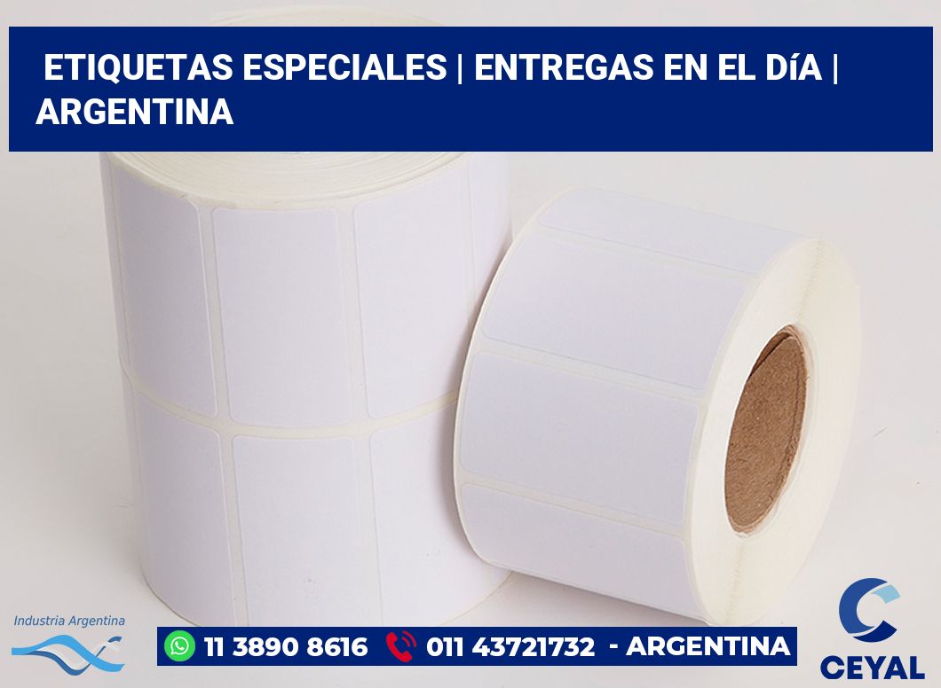 Etiquetas especiales | Entregas en el día | Argentina