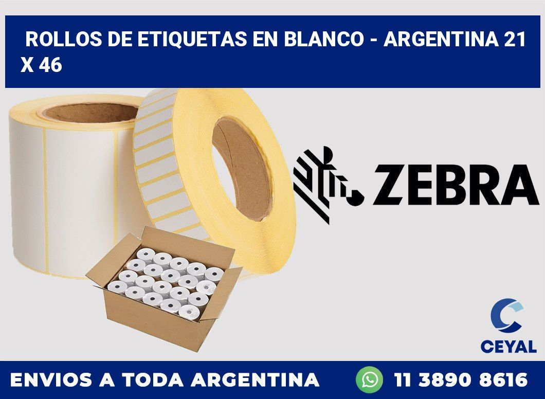 Rollos de etiquetas en blanco – Argentina 21 x 46