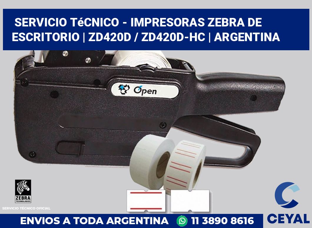 Servicio técnico - Impresoras Zebra de escritorio | ZD420d / ZD420d‑HC | Argentina