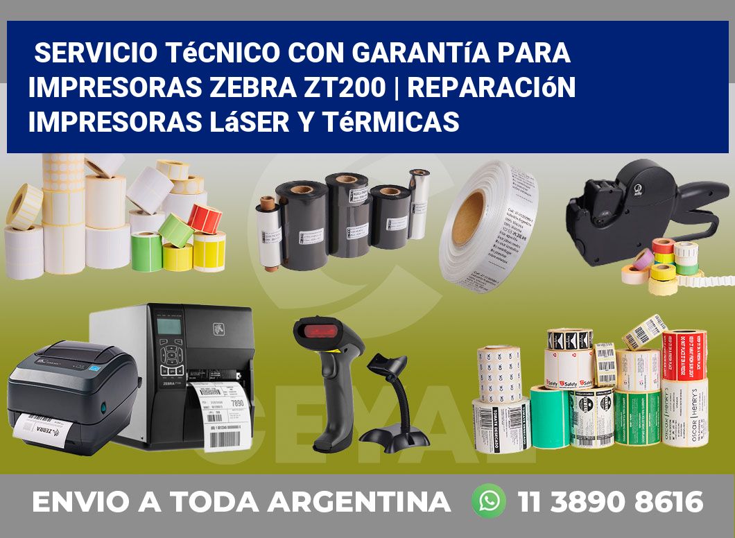 Servicio técnico con garantía para impresoras Zebra ZT200 | Reparación impresoras láser y térmicas