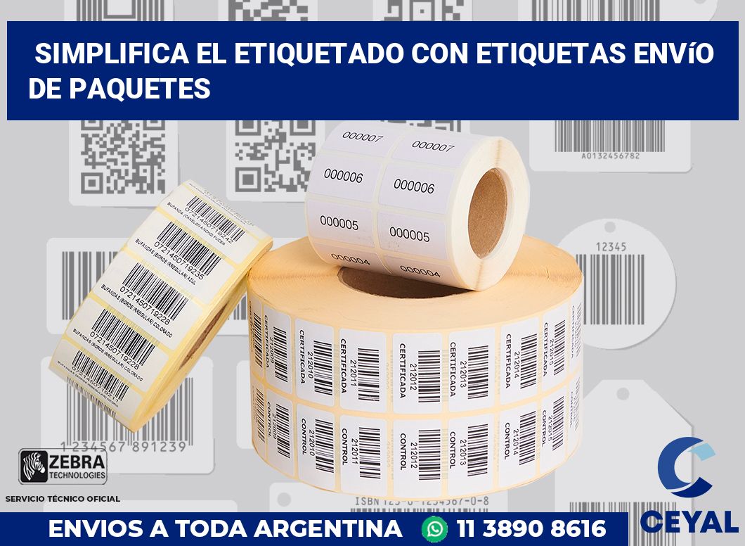 Simplifica el Etiquetado con Etiquetas Envío de Paquetes