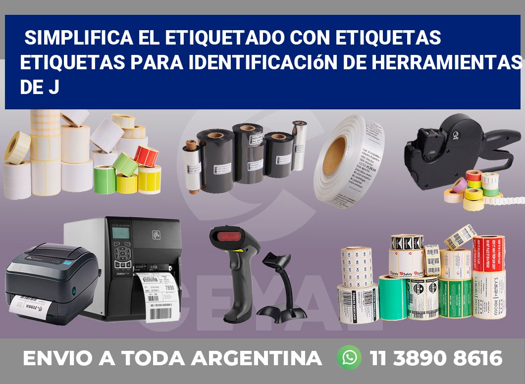 Simplifica el Etiquetado con Etiquetas Etiquetas para Identificación de Herramientas de J