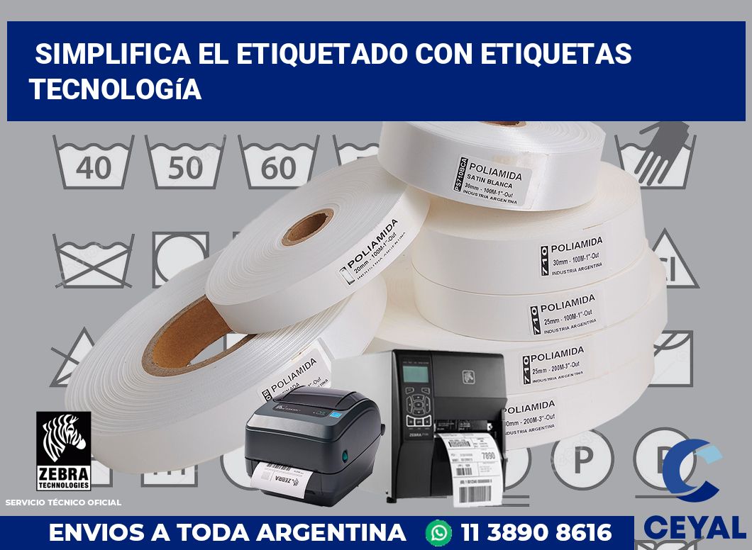 Simplifica el Etiquetado con Etiquetas tecnología