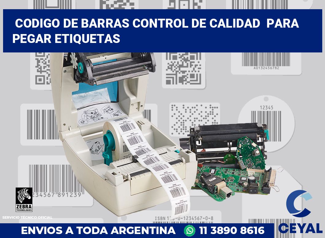 codigo de barras control de calidad  para pegar etiquetas