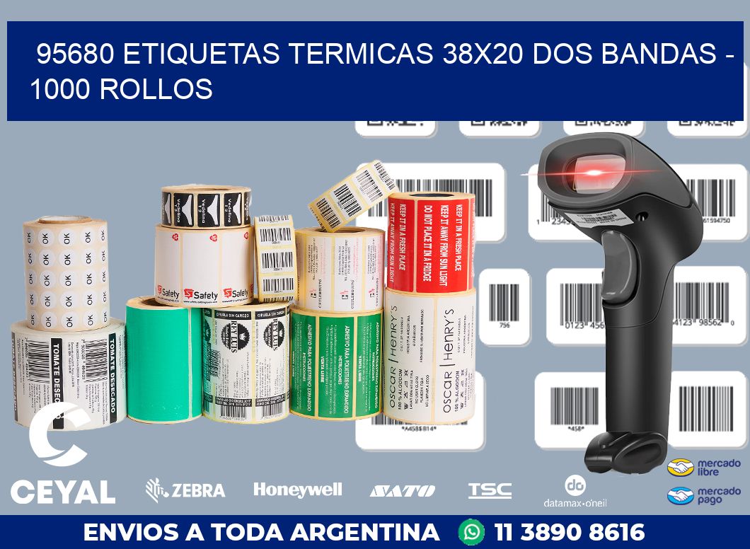 95680 ETIQUETAS TERMICAS 38X20 DOS BANDAS - 1000 ROLLOS