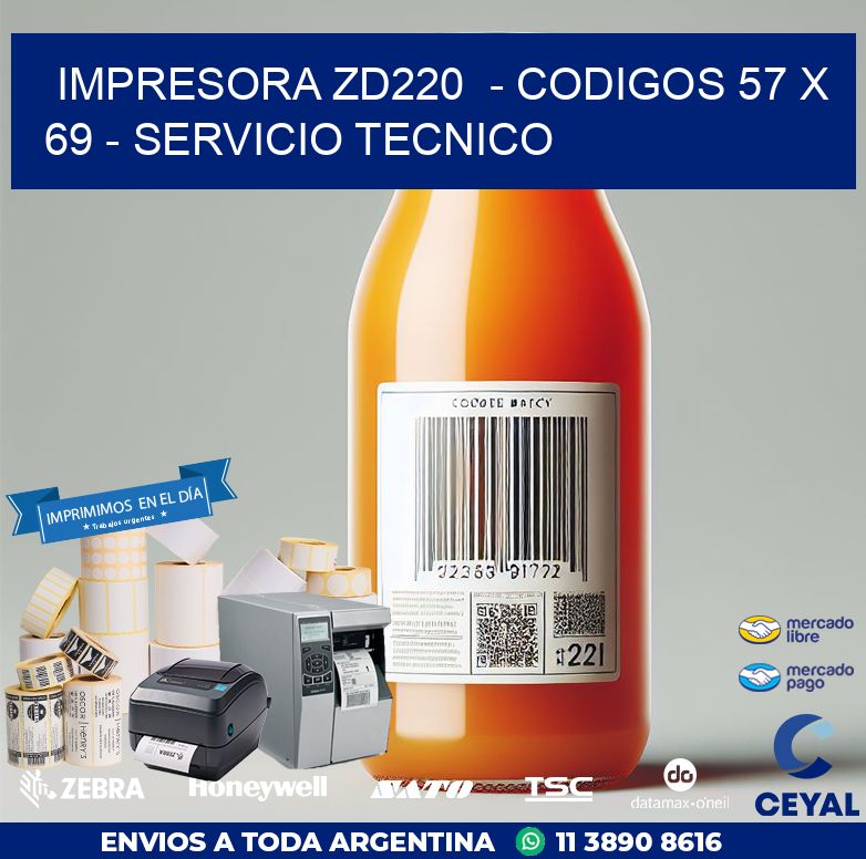 IMPRESORA ZD220  – CODIGOS 57 x 69 – SERVICIO TECNICO