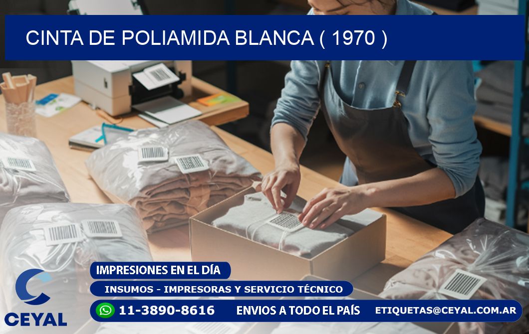 CINTA DE POLIAMIDA BLANCA ( 1970 )