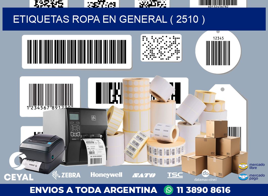 ETIQUETAS ROPA EN GENERAL ( 2510 )