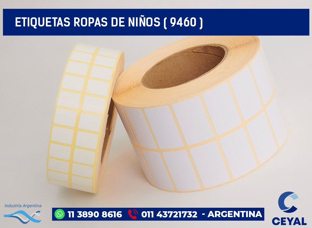 ETIQUETAS ROPAS DE NIÑOS ( 9460 )