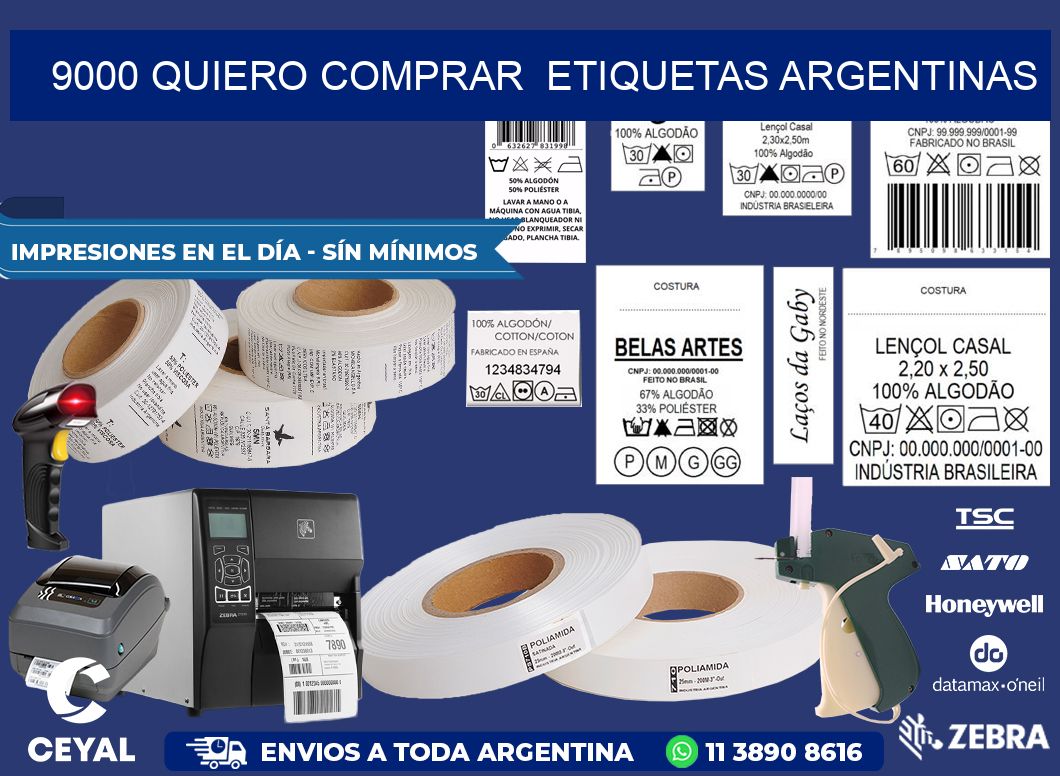 9000 QUIERO COMPRAR  ETIQUETAS ARGENTINAS