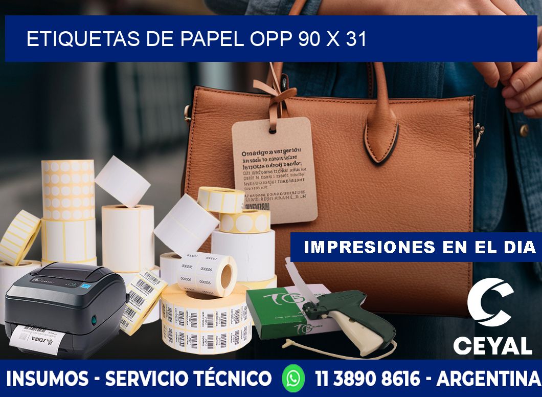 ETIQUETAS DE PAPEL OPP 90 x 31