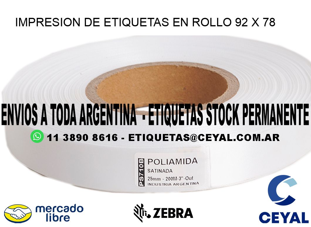 IMPRESION DE ETIQUETAS EN ROLLO 92 x 78