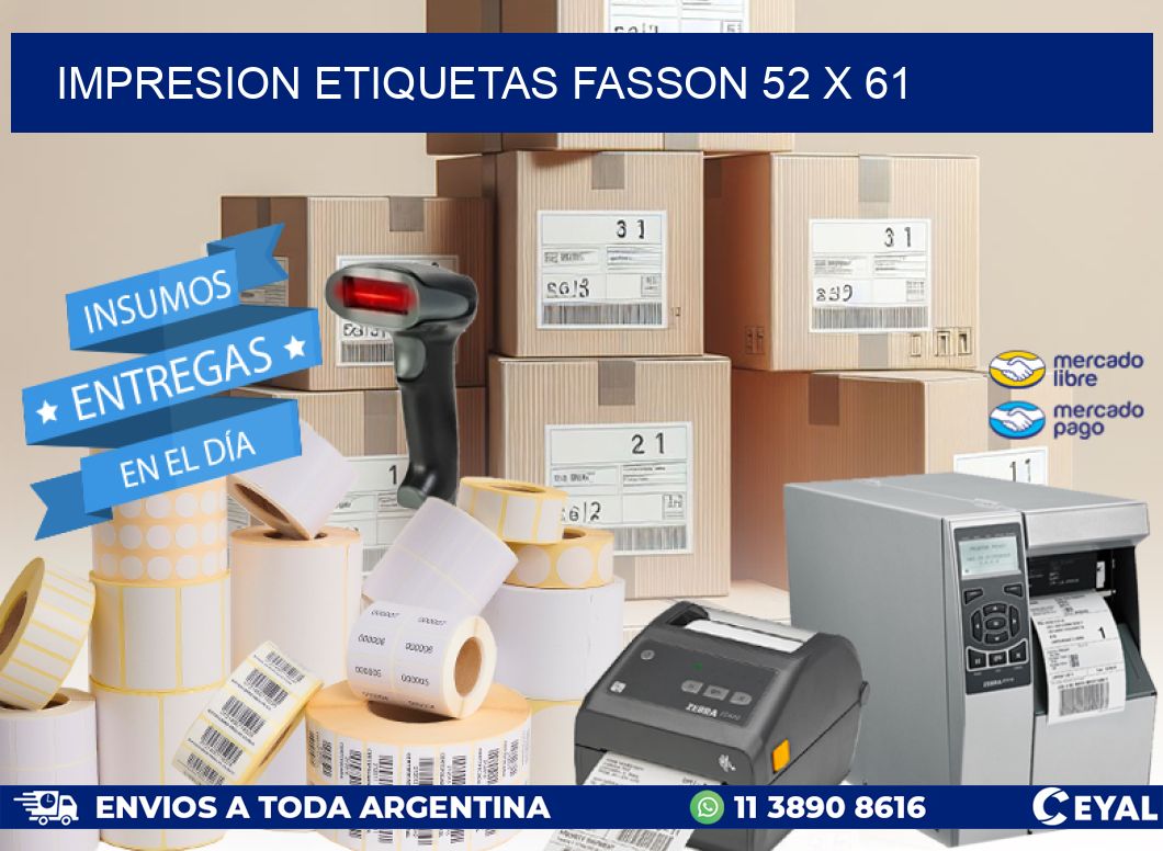 IMPRESION ETIQUETAS FASSON 52 x 61