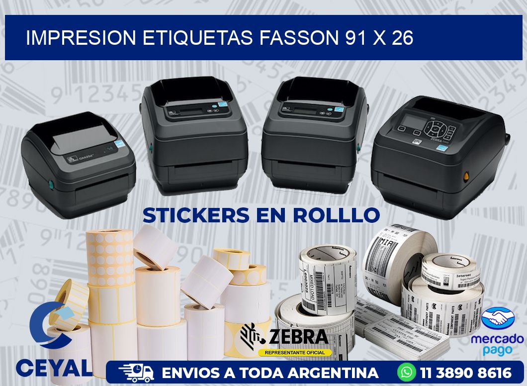 IMPRESION ETIQUETAS FASSON 91 x 26