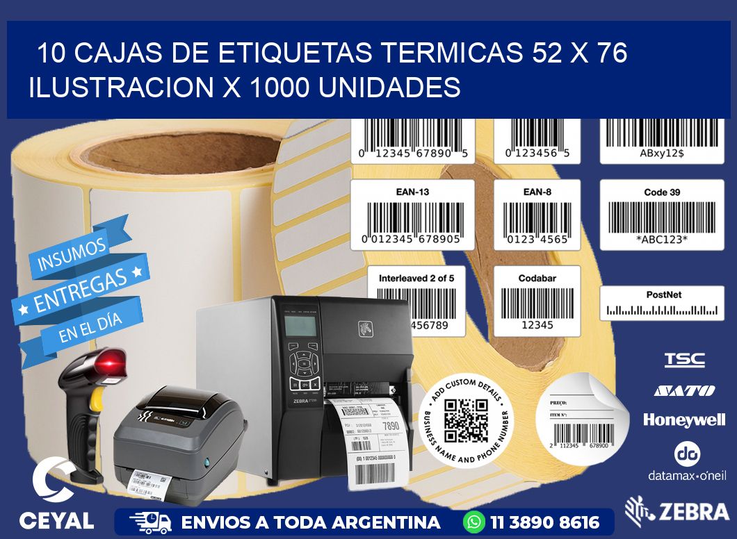 10 CAJAS DE ETIQUETAS TERMICAS 52 x 76 ILUSTRACION X 1000 UNIDADES