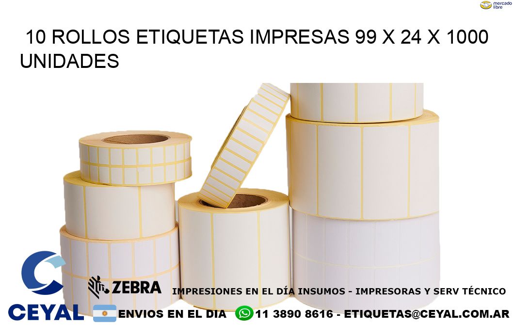 10 ROLLOS ETIQUETAS IMPRESAS 99 x 24 X 1000 UNIDADES