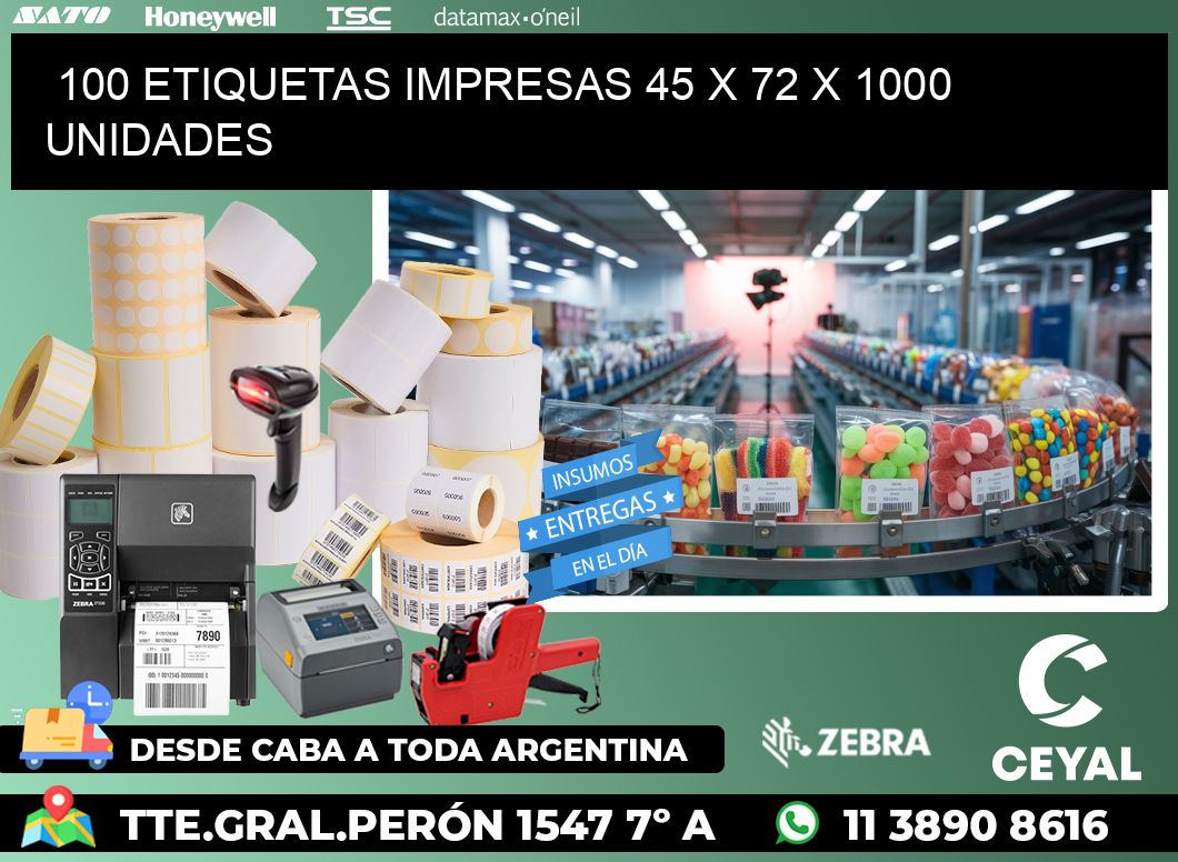 100 ETIQUETAS IMPRESAS 45 x 72 X 1000 UNIDADES