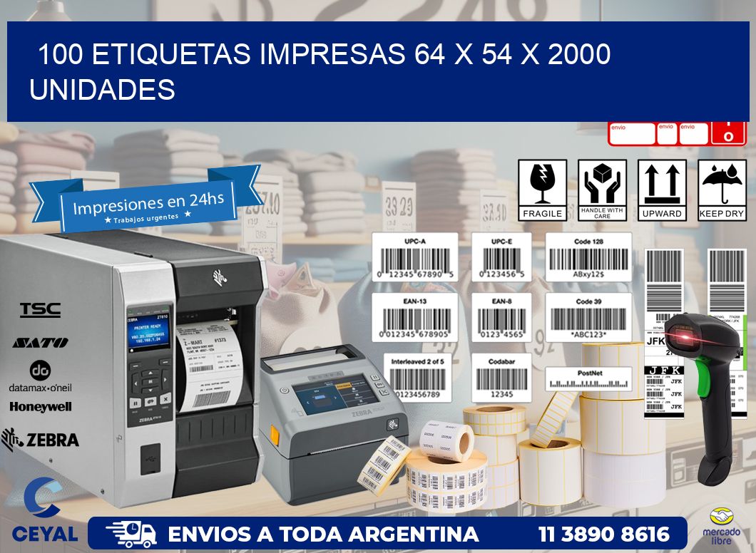 100 ETIQUETAS IMPRESAS 64 x 54 X 2000 UNIDADES