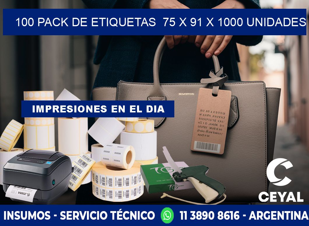 100 PACK DE ETIQUETAS  75 x 91 X 1000 UNIDADES