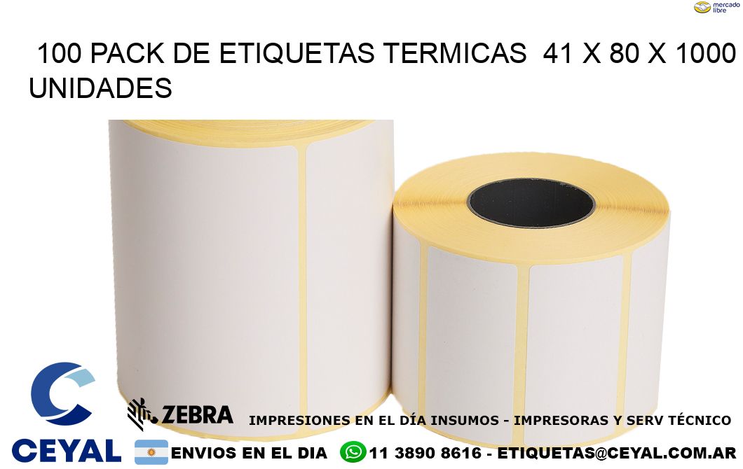 100 PACK DE ETIQUETAS TERMICAS  41 x 80 X 1000 UNIDADES