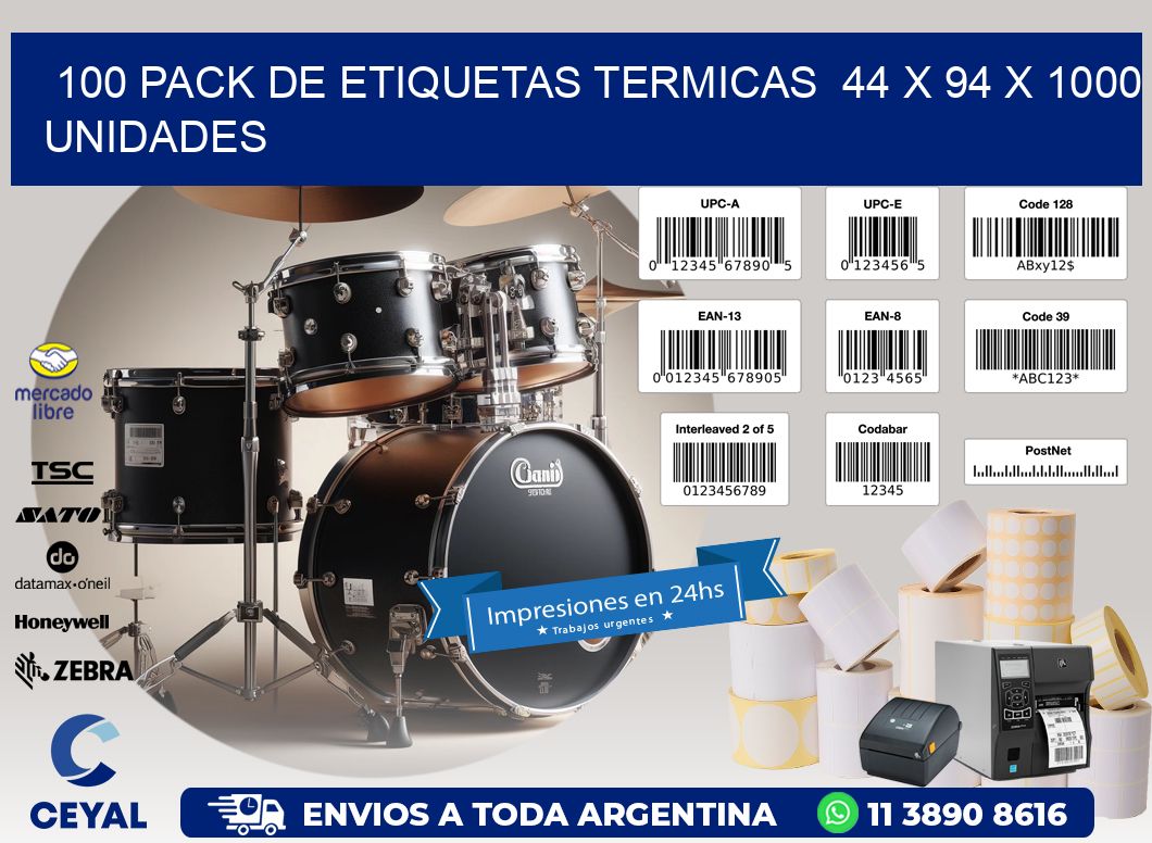 100 PACK DE ETIQUETAS TERMICAS  44 x 94 X 1000 UNIDADES