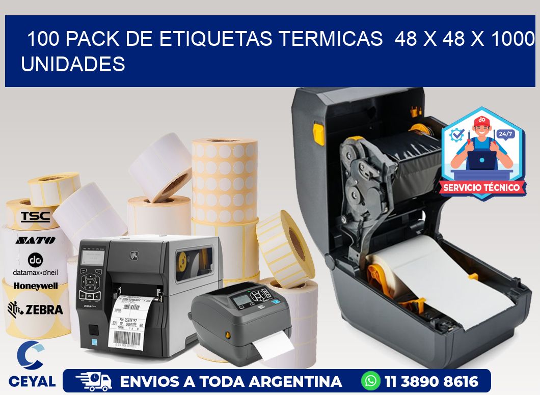 100 PACK DE ETIQUETAS TERMICAS  48 x 48 X 1000 UNIDADES