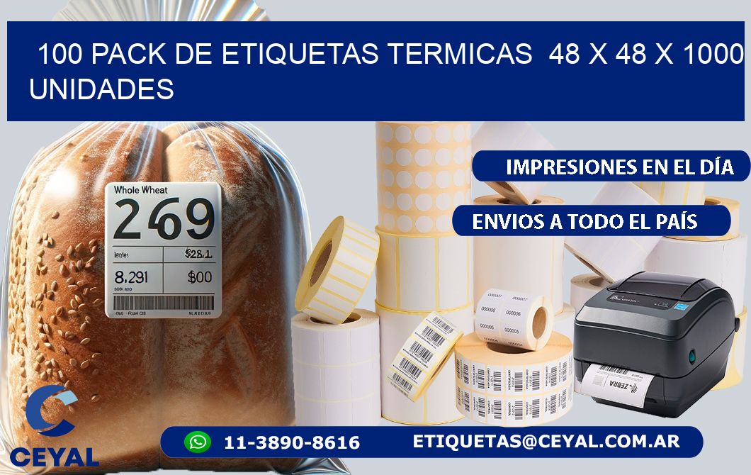 100 PACK DE ETIQUETAS TERMICAS  48 x 48 X 1000 UNIDADES