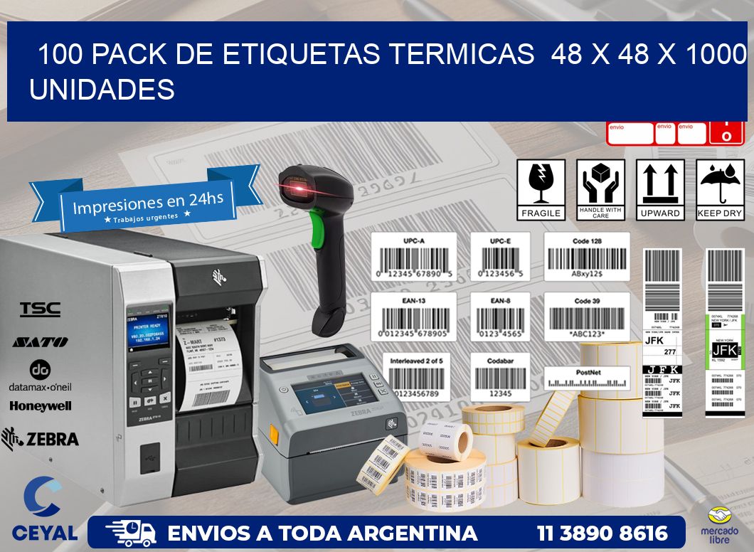 100 PACK DE ETIQUETAS TERMICAS  48 x 48 X 1000 UNIDADES