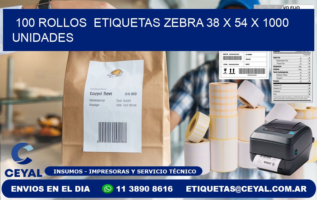 100 ROLLOS  ETIQUETAS ZEBRA 38 x 54 X 1000 UNIDADES