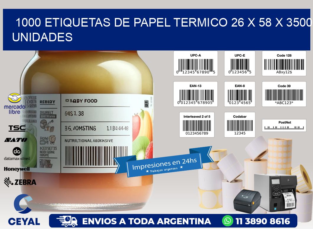 1000 ETIQUETAS DE PAPEL TERMICO 26 x 58 X 3500 UNIDADES