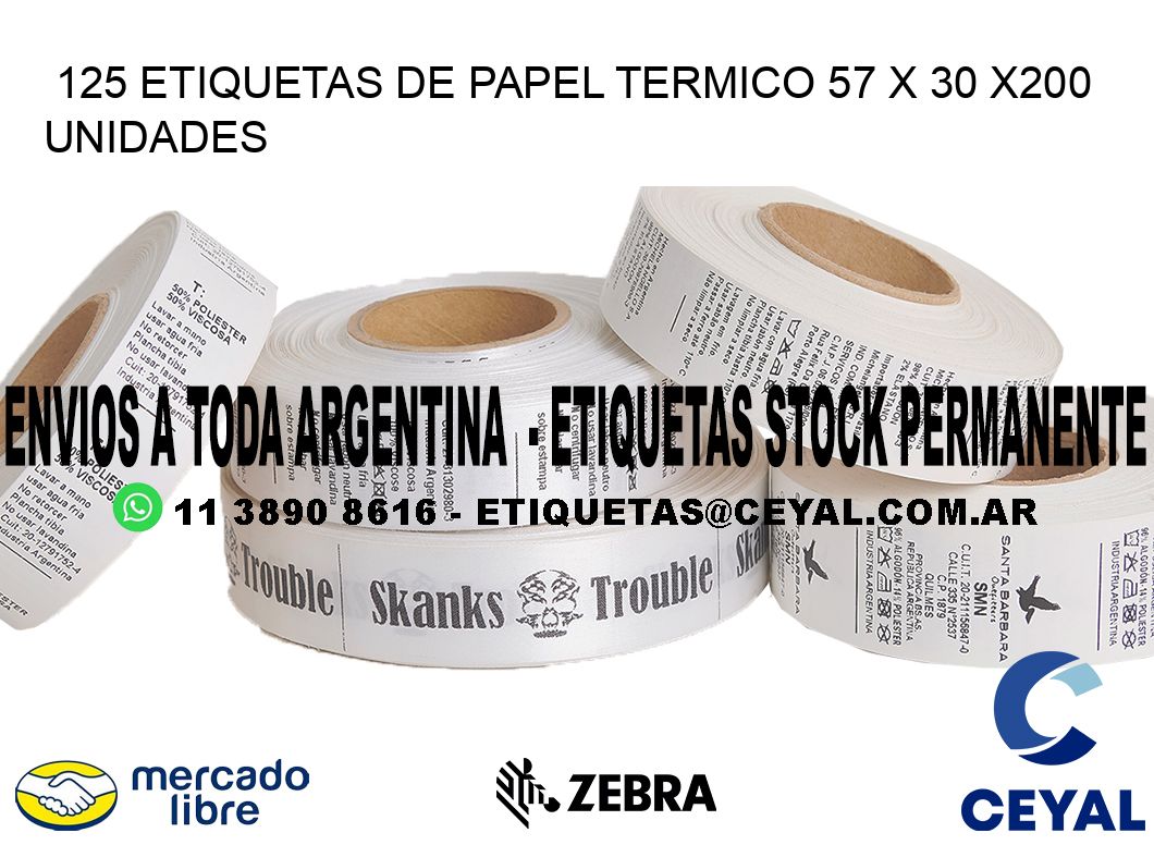 125 ETIQUETAS DE PAPEL TERMICO 57 x 30 x200 UNIDADES