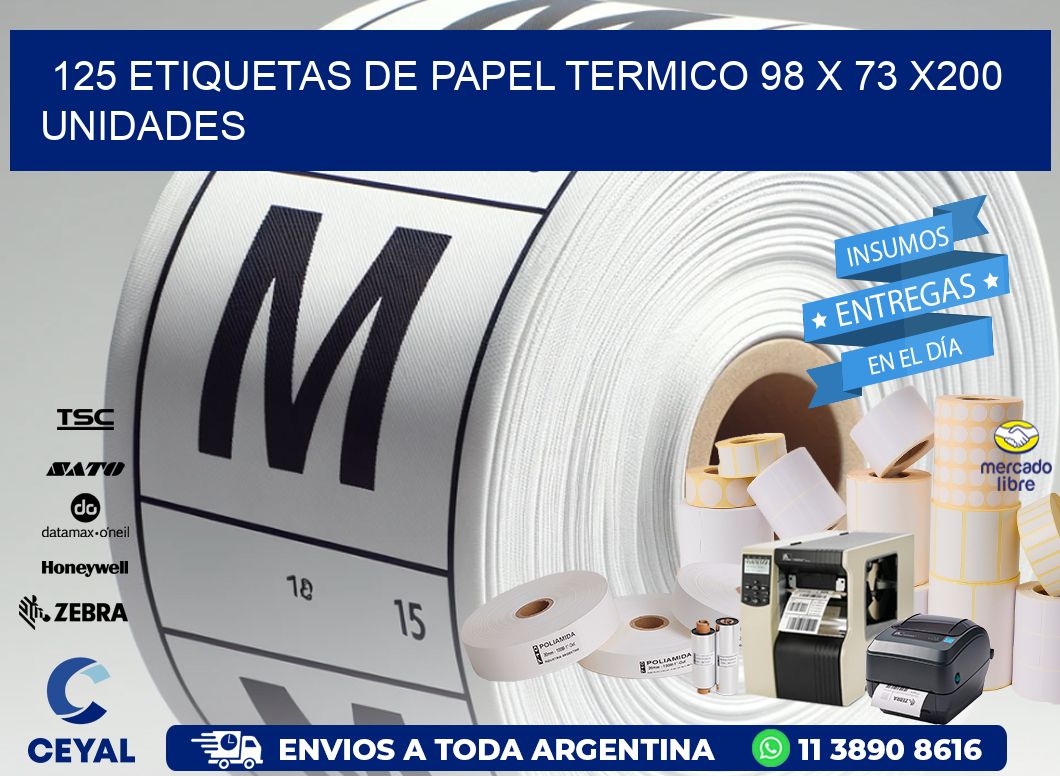 125 ETIQUETAS DE PAPEL TERMICO 98 x 73 x200 UNIDADES